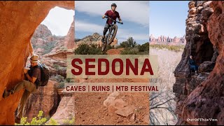 SEDONA, ARIZONA | PLACES YOU HAVEN'T SEEN! Caves, Ruins & A Mountain Bike Festival!