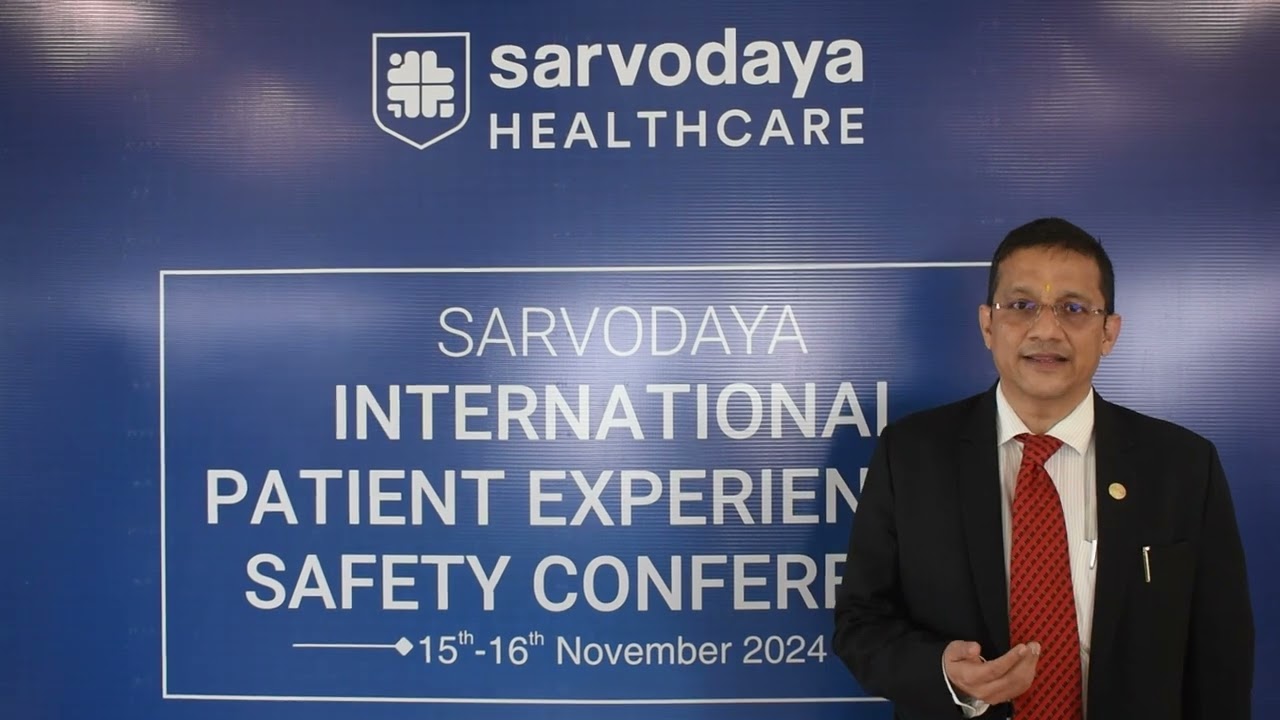 Dr. Clive Fernandes at Sarvodaya International Patient Experience & Safety Conference