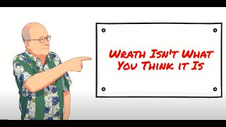 The True Meaning Behind God's "Wrath"