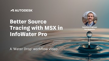 Better Source Tracing with MSX in InfoWater Pro