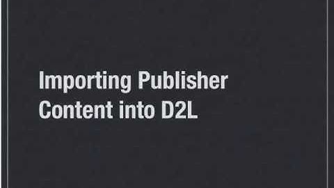 D2L - Importing Publisher Content