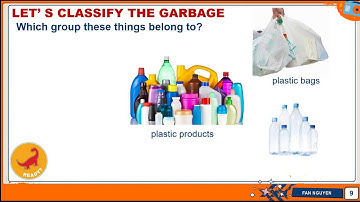 TIẾNG ANH 8 - UNIT 10: RECYCLING - SECTION: SPEAK AND LISTEN