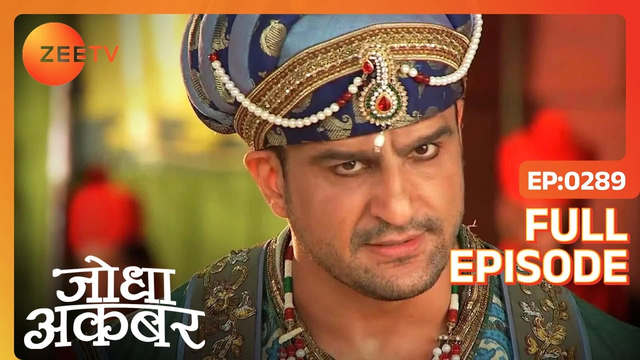 Jodha Akbar - Episode 289 - July 21, 2014 - YouTube