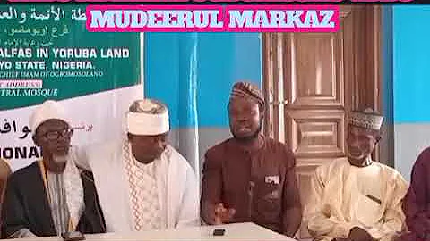 Oro nipa Imam Ogbomosho, Rabitah ati Mudirul-Markaz 