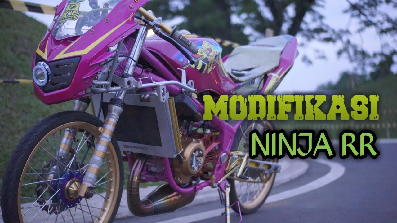 MODIFIKASI NINJA RR - YouTube