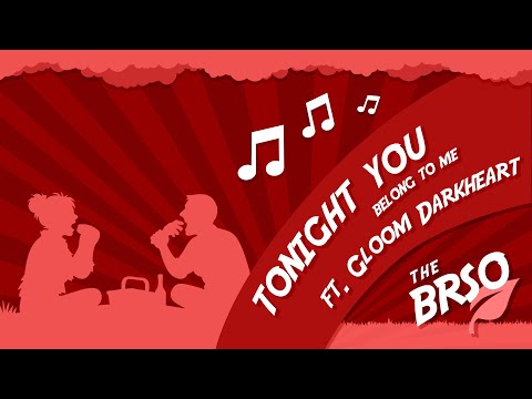 Tonight You Belong To Me ft. Gloom Darkheart (Cover)