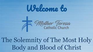 The Solemnity of the Most Holy Body and Blood of Christ (June 7, 2026)