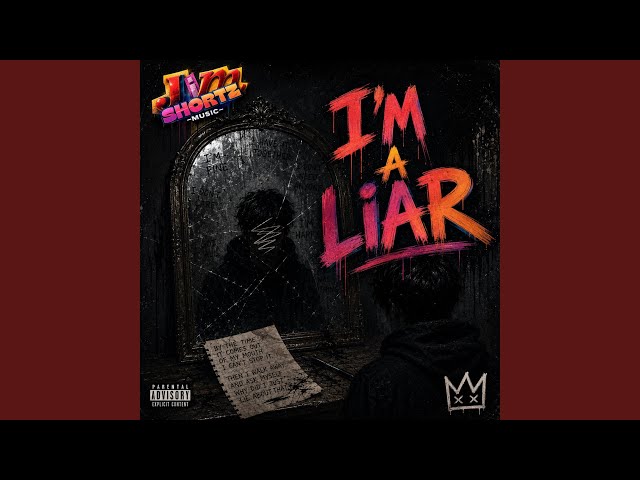 I'm A Liar