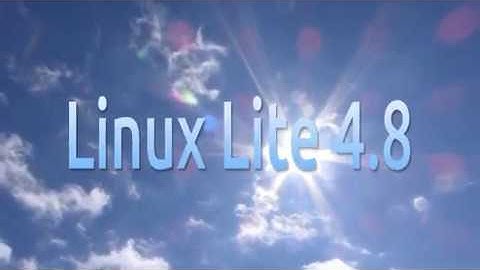 Linux Lite 4.8 Run Through