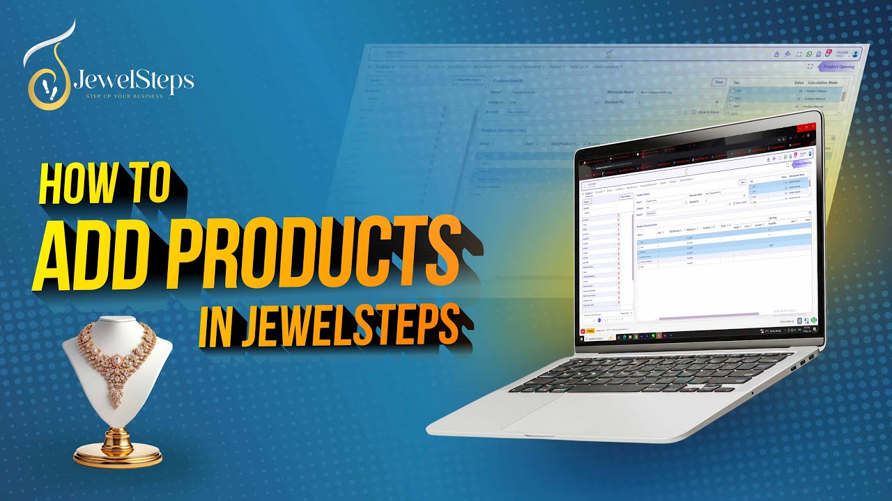 How To Add Products In Jewelsteps Jewellery ERP Software (Step By Step Guide)