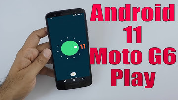Install Android 11 on Moto G6 Play (LineageOS 18.1) - How to Guide!