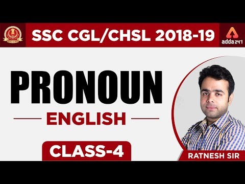 SSC CGL/CHSL 2018 | Pronoun | Class 4 | Ratnesh Sir | 5 PM