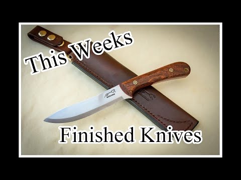 This weeks Finished Knives 3rd Feb 22