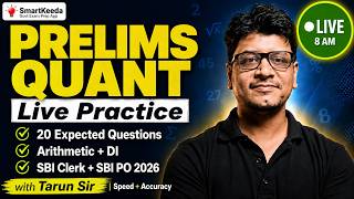 🔴 LIVE Prelims Quant Practice 🔥 20 Questions | Arithmetic + DI | SBI Clerk PO 2026 | Tarun Sir