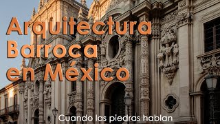The Baroque in Mexico The Baroque in Mexico