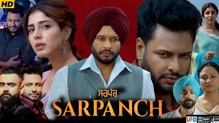Sarpanch Full Movie Punjabi 2026 | Dev Kharoud | Jasmin Bajwa | Gurbaz | HD Reviews & Facts 