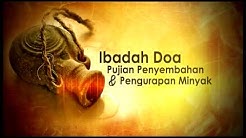 Doa, Pujian, Penyembahan & Pengurapan Minyak | April 2017  - Durasi: 1:10:01. 