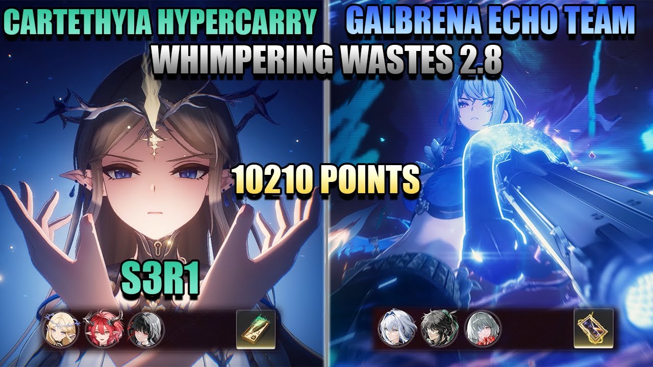 S3R1 Cartethyia Hypercarry & Galbrena Echo Team | Whimpering Wastes 2.8 | Wuthering Waves