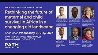 Part 2 | Rethinking the future of maternal and child survival in Africa in a changing aid landscape