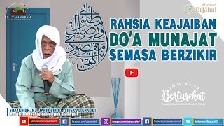 Rahsia Keajaiban Doa Munajat Semasa Berzikir