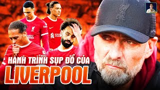 LIVERPOOL ĐÃ SỤP ĐỔ NHƯ THẾ NÀO?