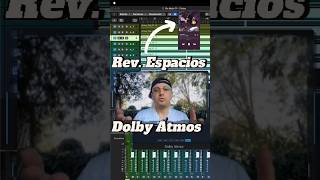 Rev. Dolby Atmos #dolbyatmos #electronicmusic #dolbysurround #inmersivo #tutorial #flstudio