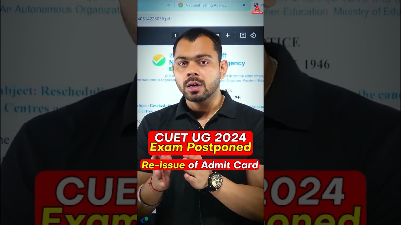 CUET Exam Postponed | Admit Card Re - Issue Information 