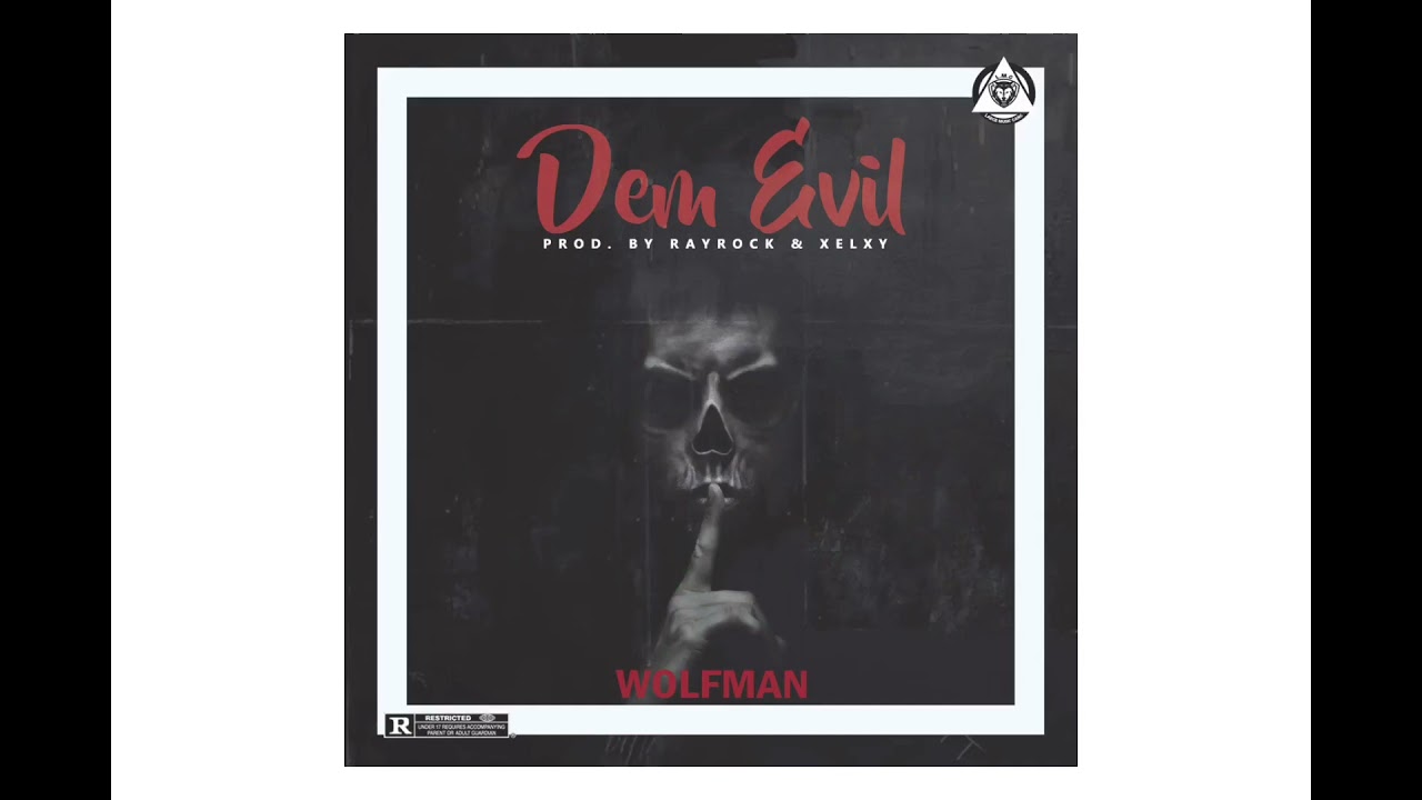 Watch Wolfman - Dem Evil (Official Audio) on YouTube Watch Wolfman - Dem Evil (Official Audio) on YouTube