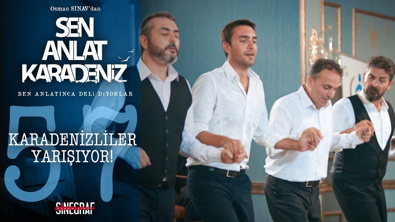 horon yarismasi sen anlat karadeniz 57 bolum youtube 2021 youtube osman kanal