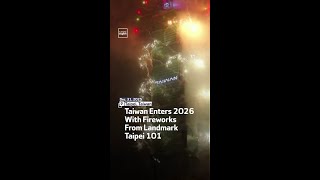 Taiwan Enters 2026 With Fireworks From Landmark Taipei 101