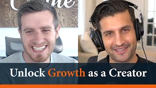 Sahil Bloom - How To Unlock Growth as a Creator