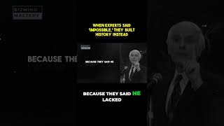 When 'Impossible' Becomes Reality: The Remarkable Mindsets That Changed History!