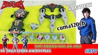 REVIEW DX TAIGA SPARK KW/BOOTLEG TAPI SOUND DX ASLI ~ mantabs | GILANG JULIANSYAH