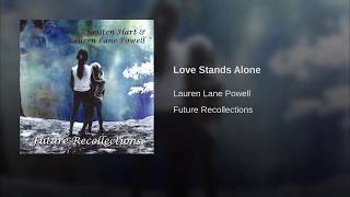 Love Stands Alone