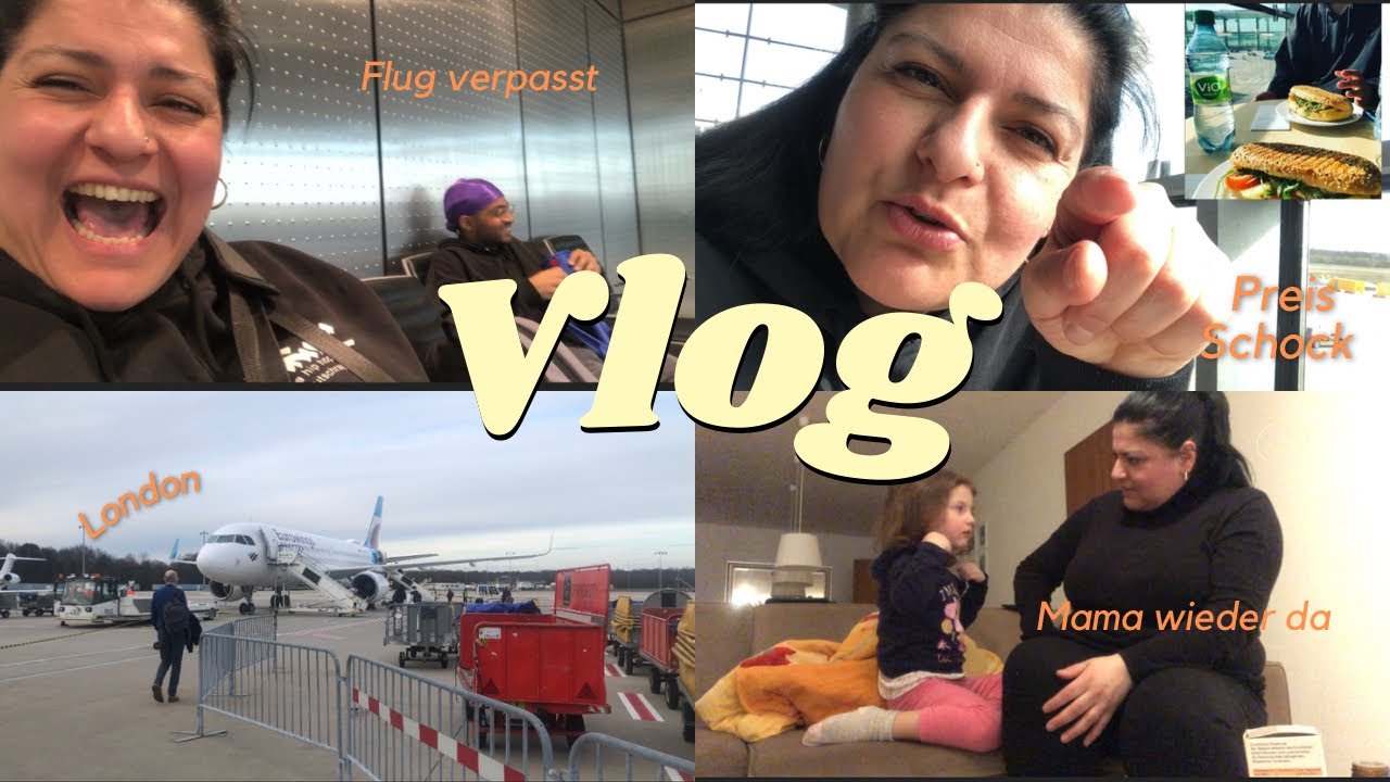 ❌Flug verpasst ✈️😵 | Mit meinem Sohn nach London | Mama wieder Zuhause | Vlog | Familien Alltag 🏠