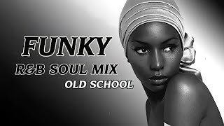 Funk Soul Classics By DJ Smooth B #2