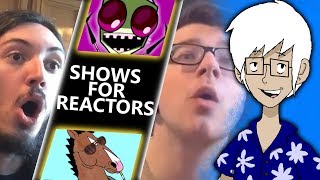 9 Show Suggestions For Cartoon Reactors Leopoldthebrave