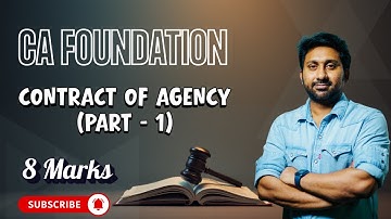 CONTRACT OF AGENCY - FOR JAN 26 CA FOUNDATION - 8 MARKS