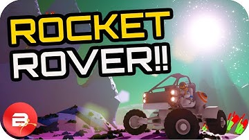 Astroneer: The Rocket Rover! Rover Update Astroneer Update 0.7.0.0