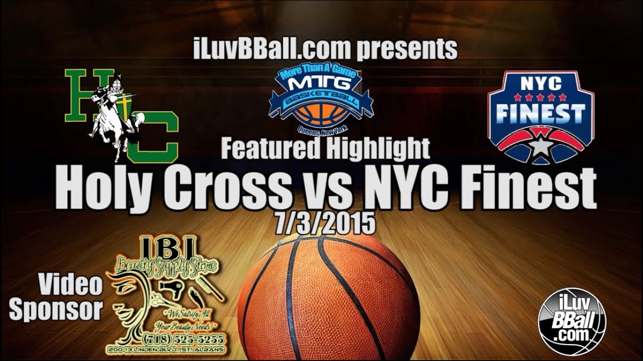 iLuvBBall.com presents the MTG Summer League Highlights Holy Cross vs NYC Finest