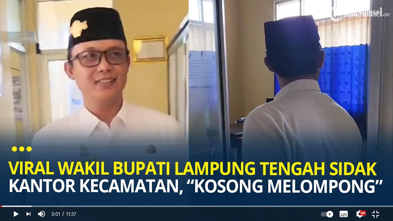 Viral Wakil Bupati Lampung Tengah Sidak Kantor Kecamatan, Ternyata Kosong Melompong Tak Ada Pegawai