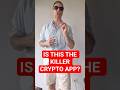 Is this the killer crypto app?