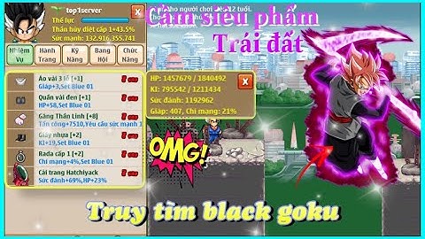 Ngọc Rồng Blue - Một Đêm Săn Boss Mới Black Goku Cùng Team Dương Blue Và Cái kết !