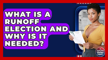 What Is A Runoff Election And Why Is It Needed? - First Time Voter Expert
