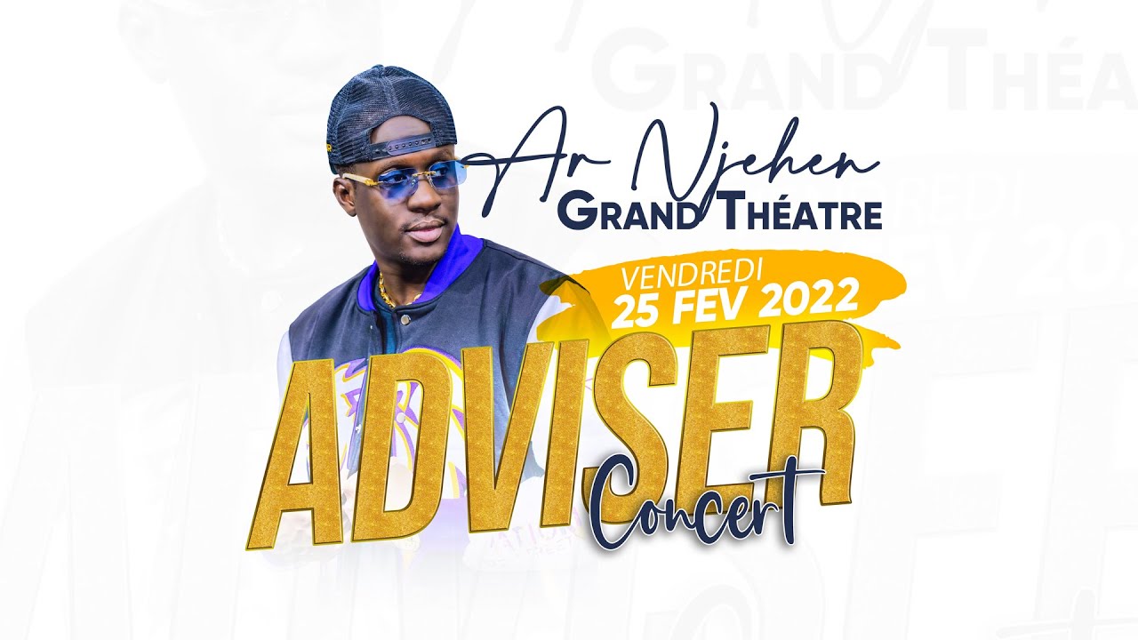 Concert Adviser Grand Theâtre DKR 2k22