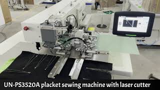 Automatic placket sewing machine with laser cutter