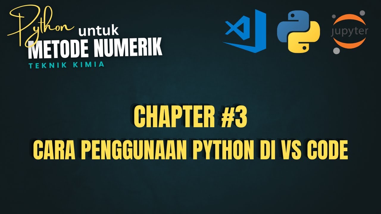 Part #3 - Cara Penggunaan Python di Visual Studio Code (VS Code) - YouTube