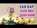 Cười Mỏi Quai Hàm ( buổi Vấn Đáp rất vui rất hài hước ) - Pháp Thoại Thầy Thích Pháp Hoà