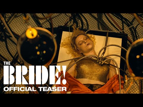 The Bride! | Official Teaser | In cinemas 5 March 2026