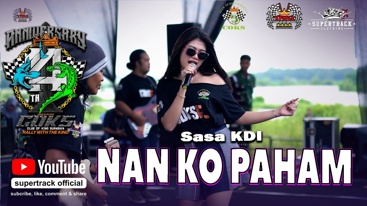 NAN KO PAHAM || SASA KDI NEW MONATA || ANNIVERSARY 14 TAHUN COKS SURABAYA